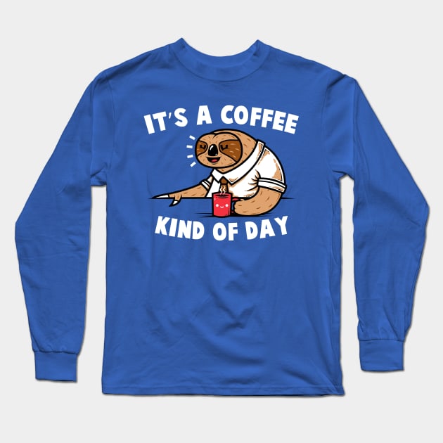 Coffee Sloth Long Sleeve T-Shirt by krisren28